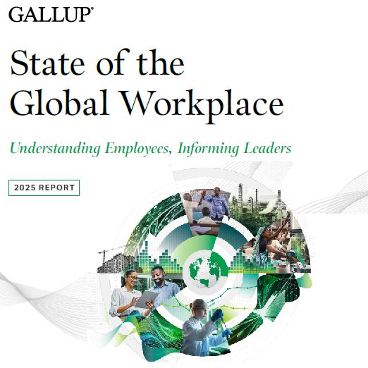 GALLUP - State of the Global Workplace - 2025 Report
